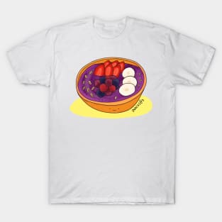 Acai bowl in the morning T-Shirt